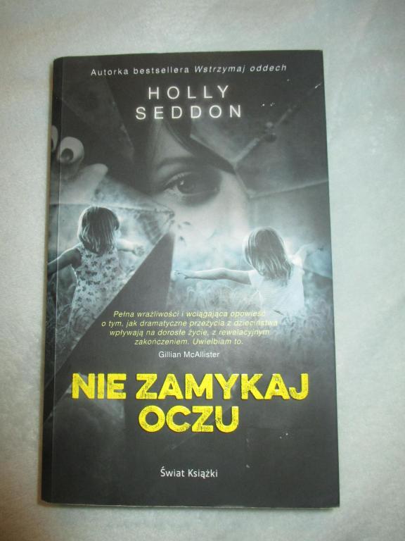 Nie zamykaj oczu. Holly Seddon