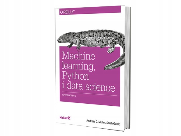 Machine learning, Python i data science - 10615260960 - oficjalne ...