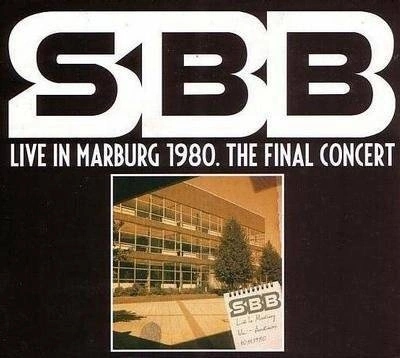// SBB Live In Marburg 1980 - The Final Concert
