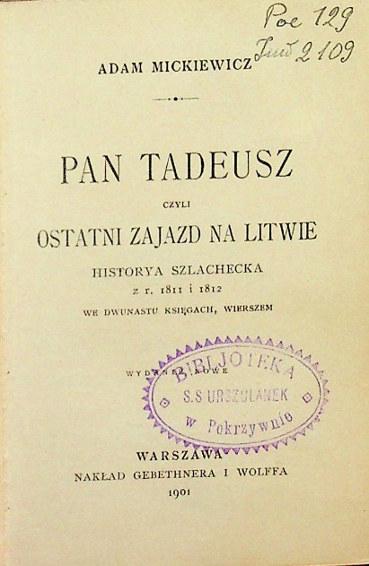 Pan Tadeusz czyli Ostatni zajazd na Litwie 1901