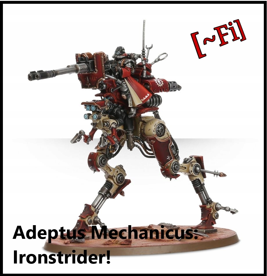 Adeptus Mechanicus: IRONSTRIDER 40K [~Fi] +GRATIS