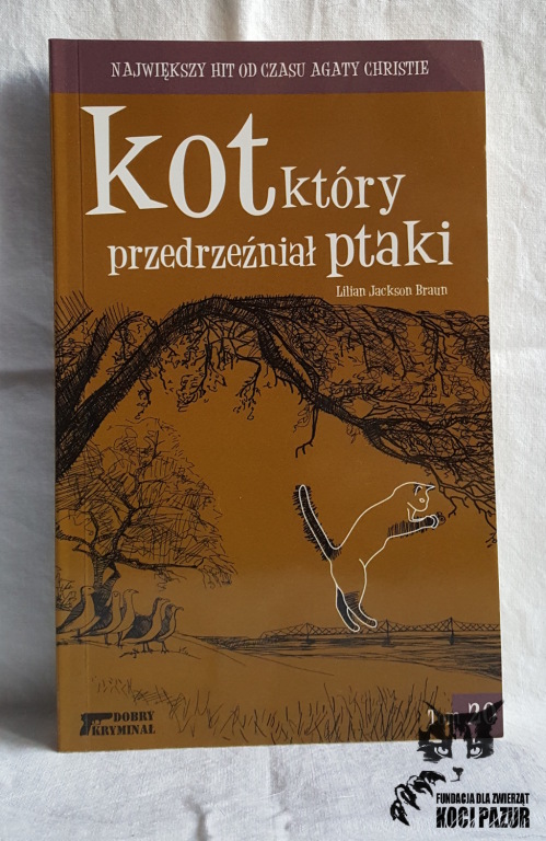 "Kot, który przedrzeźniał ptaki" Braun, Lilian