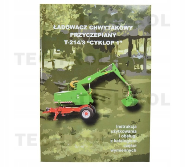 KATALOG CZĘŚCI INSTRUKCJA CYKLOP ŁADOWACZ T-214/3