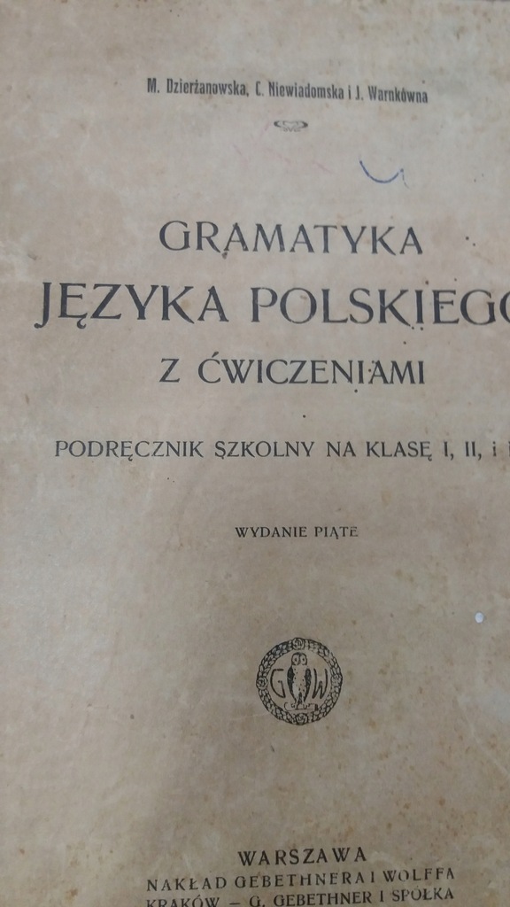 Dzierżanowska GRAMATYKA JĘZYKA POLSKIEGO 1910