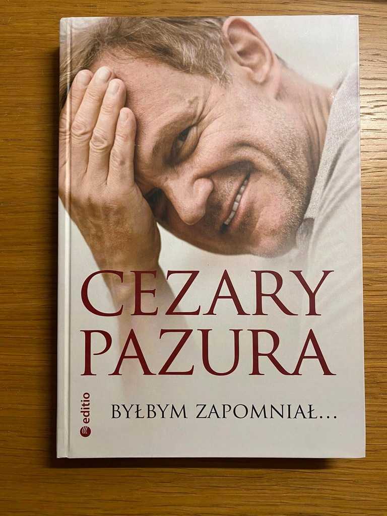 Cezary Pazura - książka "Byłbym zapomniał..."