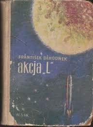 Frantisek Behounek - Akcja "L"