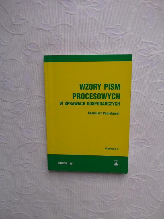WZORY PISM PROCESOWYCH SPRAWA GOSPODARCZYCH /PRAWO