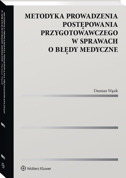 METODYKA PROWADZENIA POSTĘPOWANIA PRZYGOTOWAWCZEGO