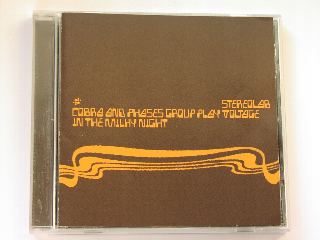 STEREOLAB - COBRA AND PHASES GROUP PLAY VOLTAGE IN THE MILKY NIGHT CD