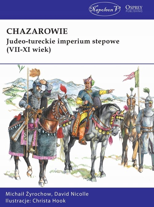 CHAZAROWIE JUDEO-TURECKIE IMPERIUM STEPOWE...