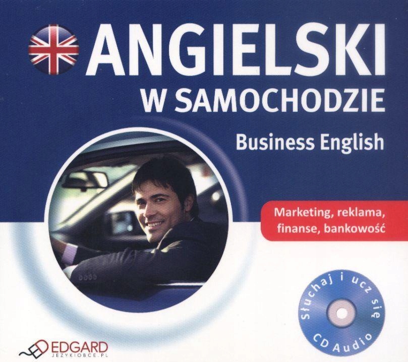 Angielski w samochodzie. Business English. Książka