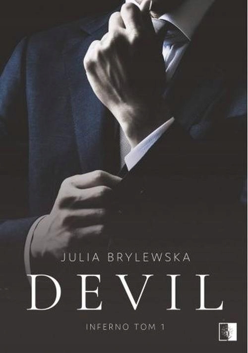 DEVIL INFERNO TOM 1, BRYLEWSKA JULIA