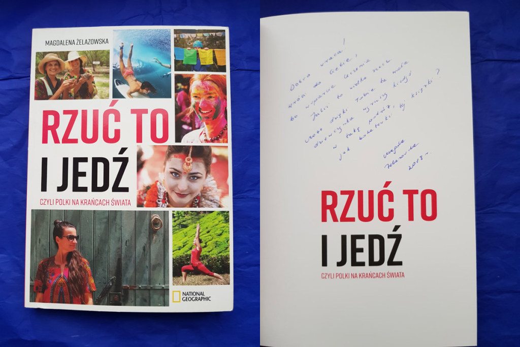 „Rzuć to i jedź” Magdalena Żelazowska z dedykacją