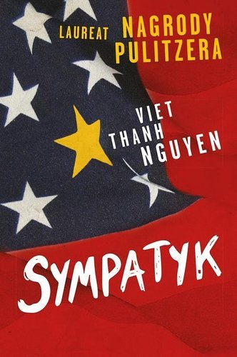 .Viet Thanh Nguyen - Sympatyk NOWA