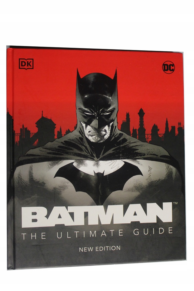 Batman The Ultimate Guide