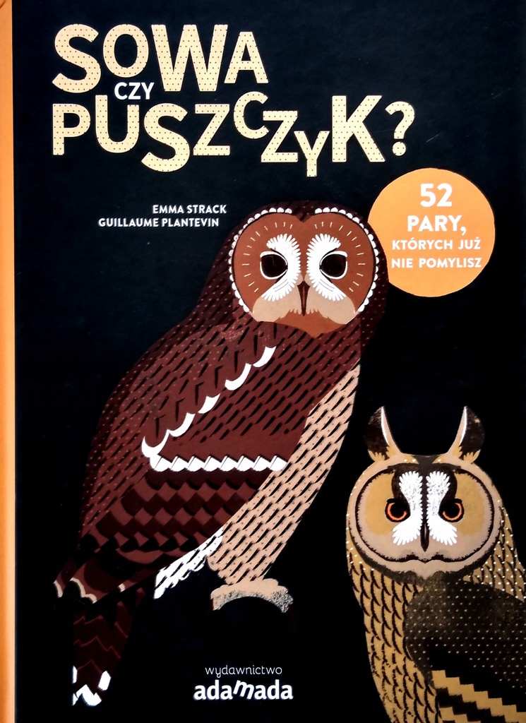 SOWA CZY PUSZCZYK ?