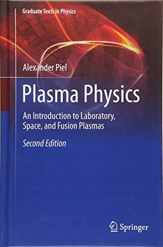 Plasma Physics ALEXANDER PIEL