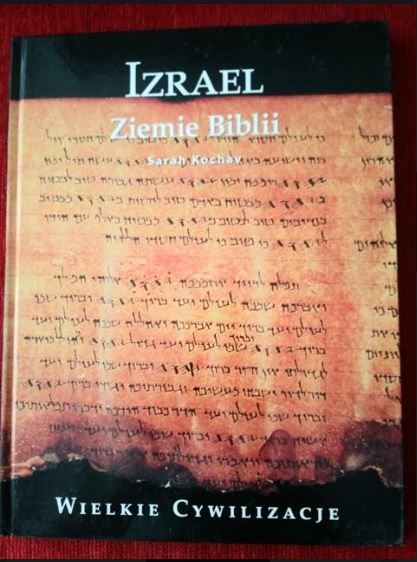 Książki ,,Izrael" z serii ,,Wielkie Cywilizacje"