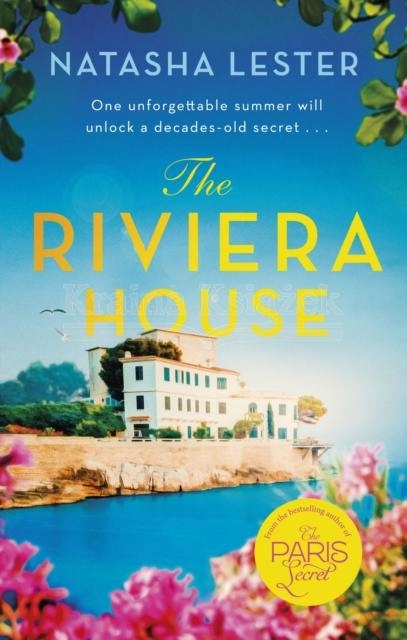The Riviera House: a breathtaking and escapist historical romance set on