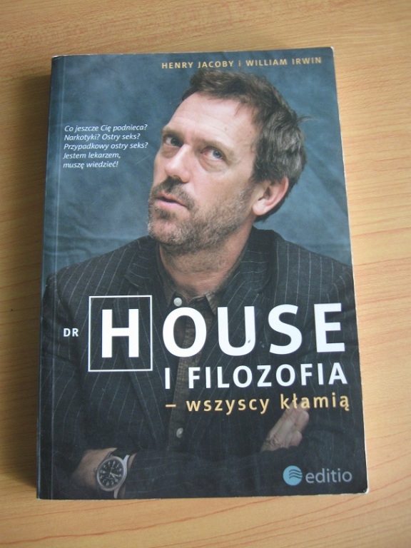 Dr House i Filozofia - Jacoby, Irwin