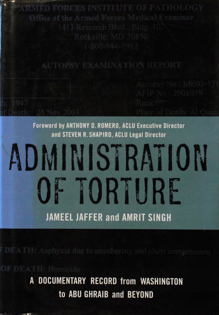ADMINISTRATION OF TORTURE, Jaffer and Singh