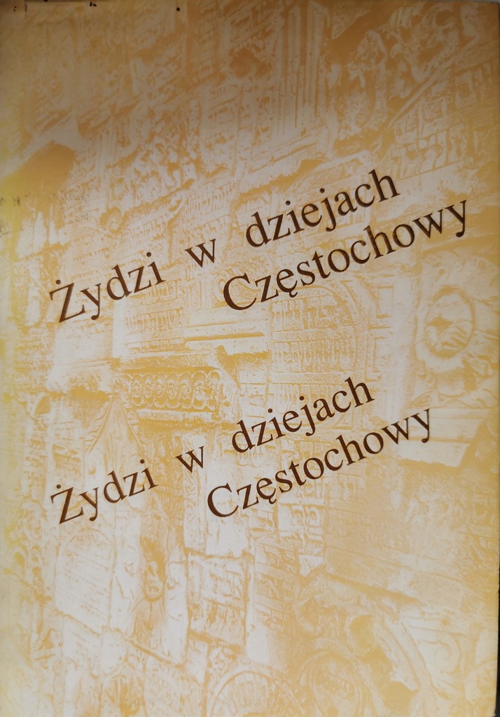 Żydzi w dziejach Częstochowy