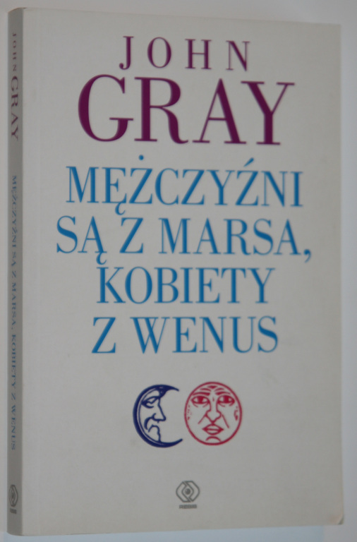 John Gray - Mężczyźni są z Marsa, kobiety z Wenus