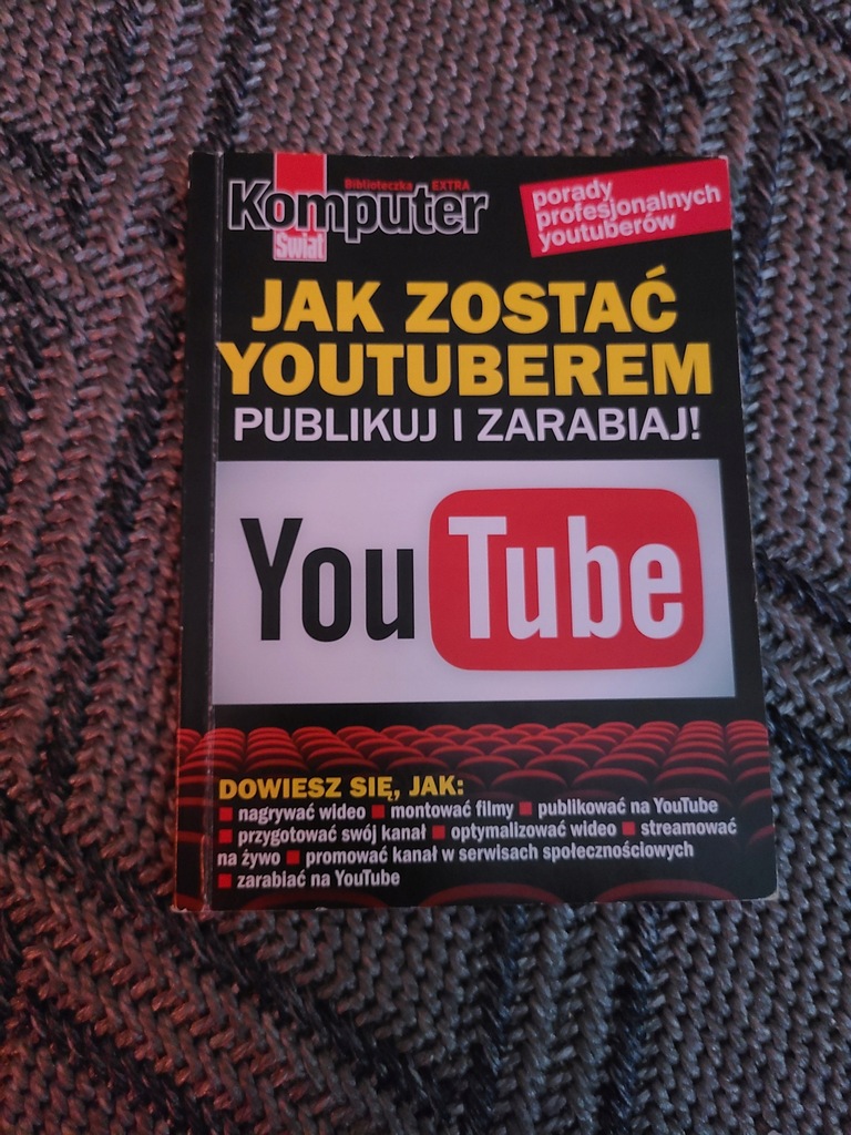 Jak zostać Youtuberem publikuj i zarabiaj książka