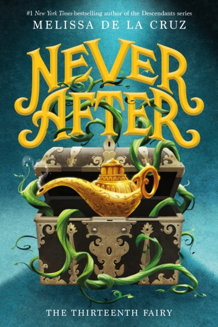 Never After: The Thirteenth Fairy MELISSA DE LA CRUZ