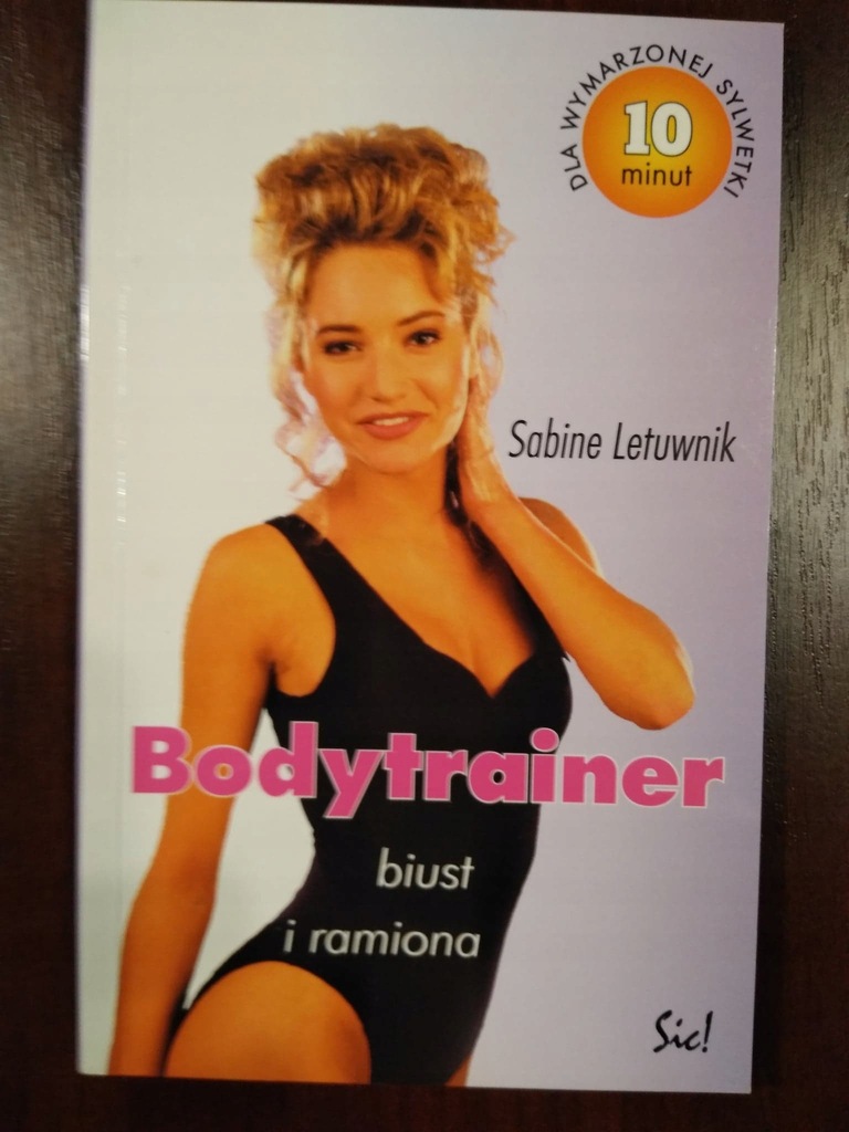 Bodytrainer. Biust i ramiona - Sabine Letuwnik