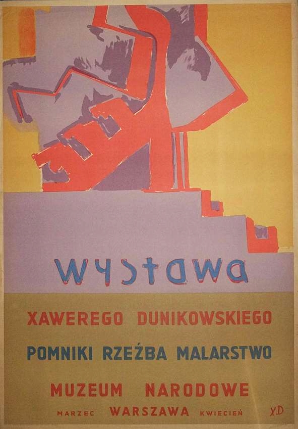 Wystawa Xawerego Dunikowskiego - plakat wystawowy