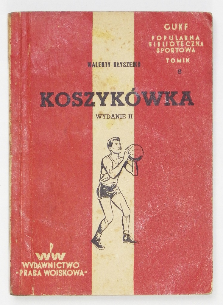 Walenty Kołyszejko - Koszykówka. Wyd.II 1949