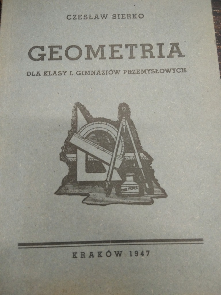 Sierko GEOMETRIA DLA KLASY I GIMNAZJÓW 1947