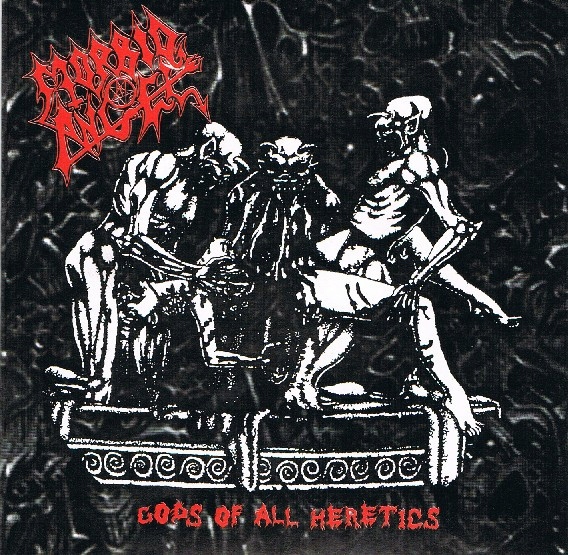 Morbid Angel Gods Of All Heretics CD