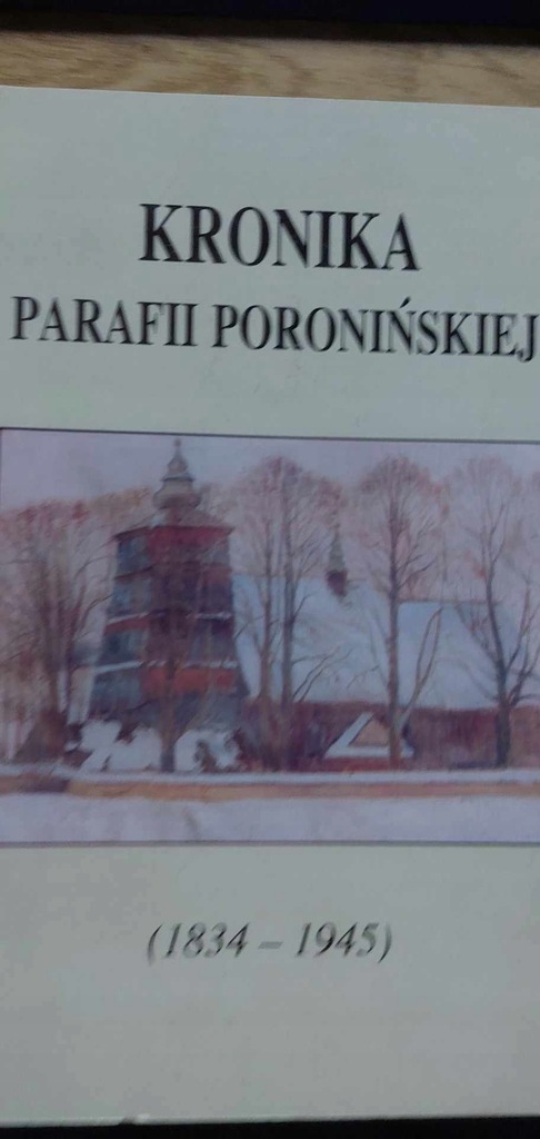 Kronika Parafii Poronińskiej