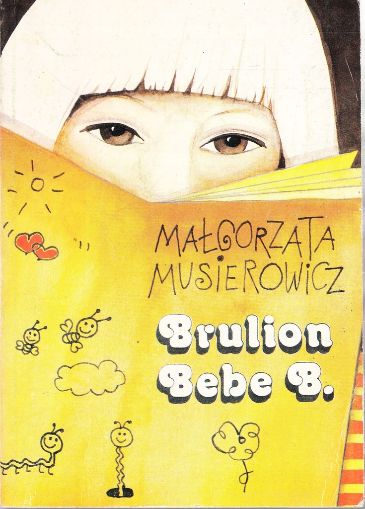 Brulion Bebe B. - Małgorzata Musierowicz