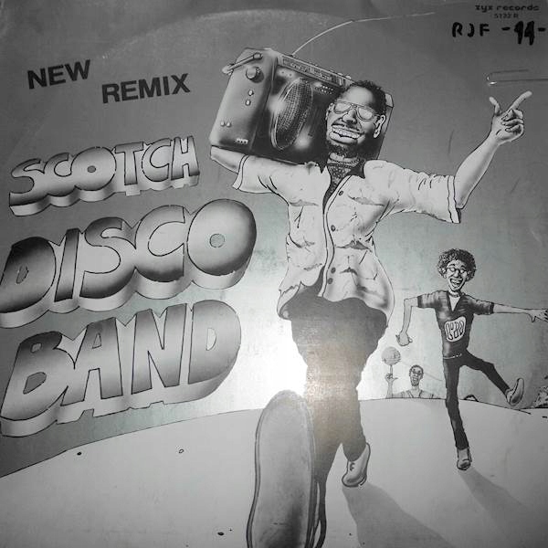 Disco Band (New Remix) - Scotch