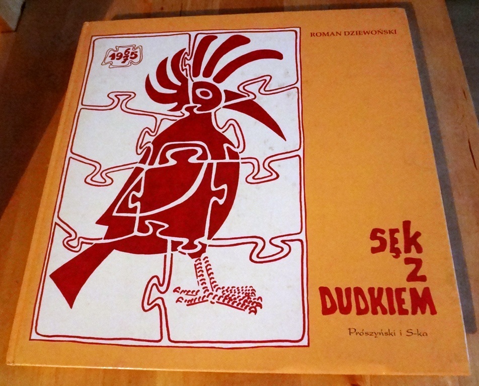 kaja5555 * Roman Dziewoński - Sęk z Dudkiem