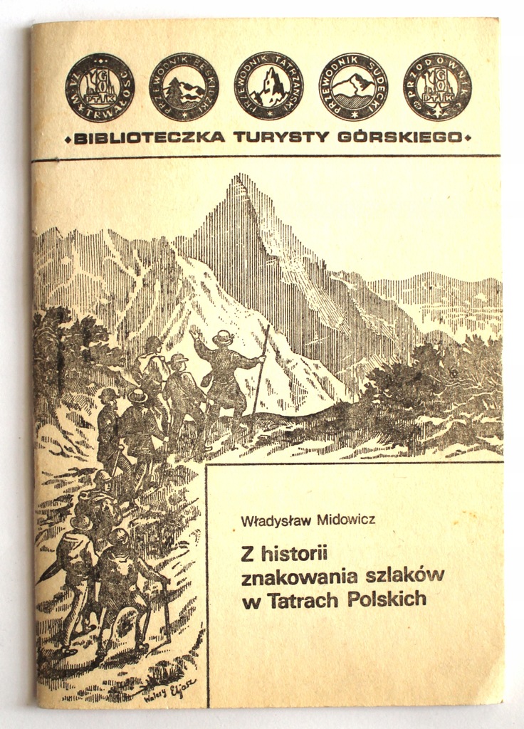 Z historii znakowania szlaków w Tatrach Polskich, Władysław Midowicz
