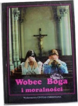 Wobec boga i moralności - B. Bejze