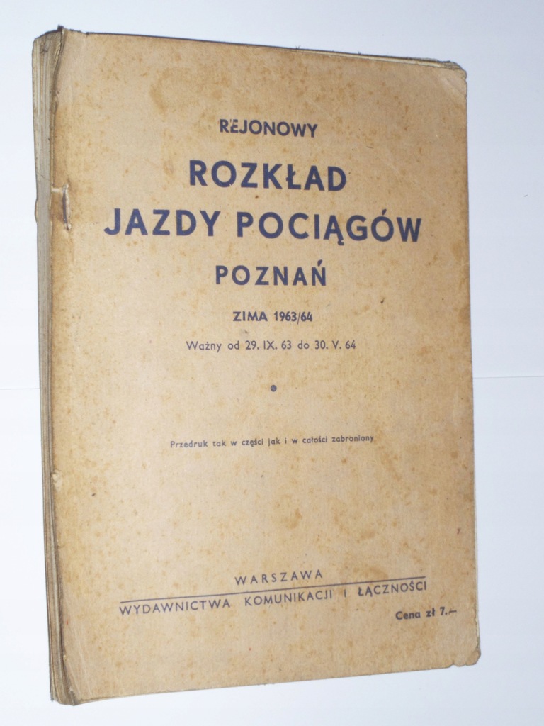 REJONOWY ROZKŁAD JAZDY POCIĄGÓW OKRĘG POZNAŃ 1963-1964