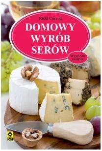 Domowy wyrób serów Ricki Carroll