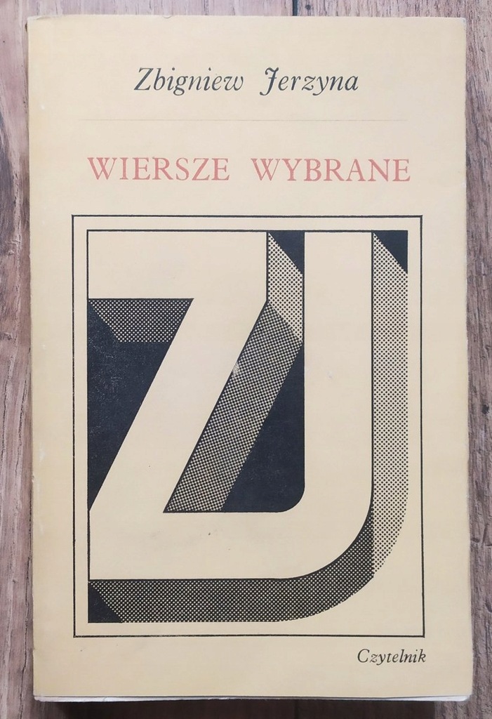 Zbigniew Jerzyna Wiersze wybrane [dedykacja autorska]