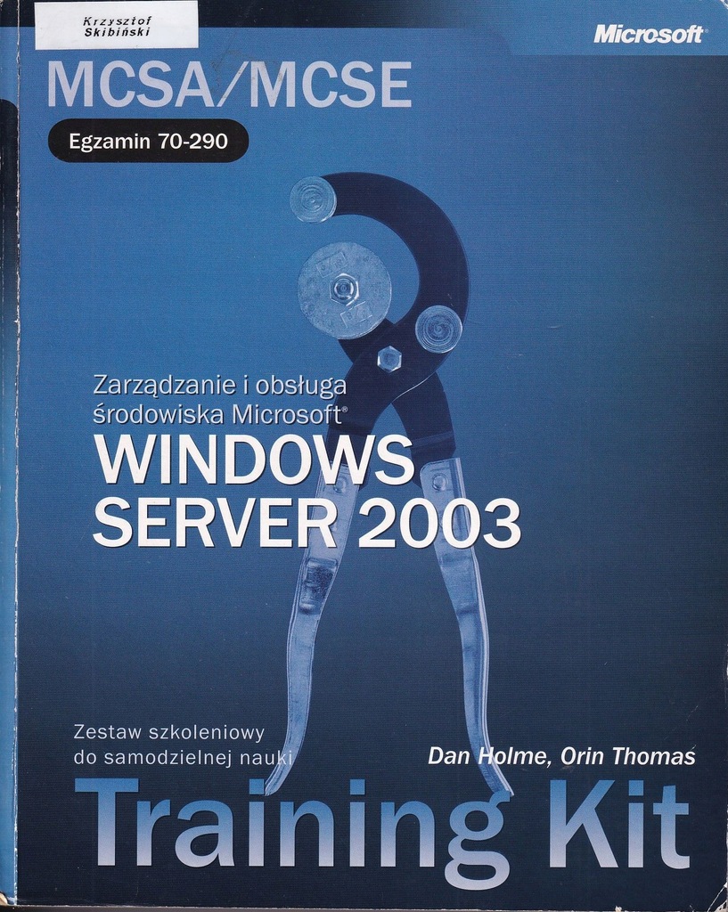 Zarządzanie i obsługa Windows Server 2003