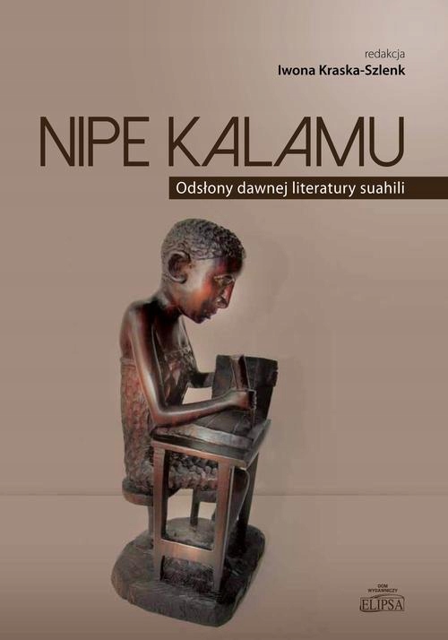 NIPE KALAMU ODSŁONY DAWNEJ LITERATURY SUA.. EBOOK