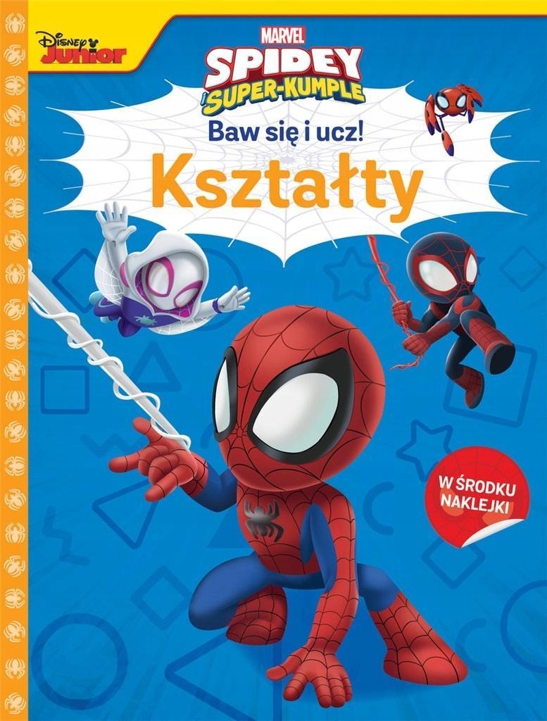 BAW SIĘ I UCZ! KSZTAŁTY. MARVEL SPIDEY I..