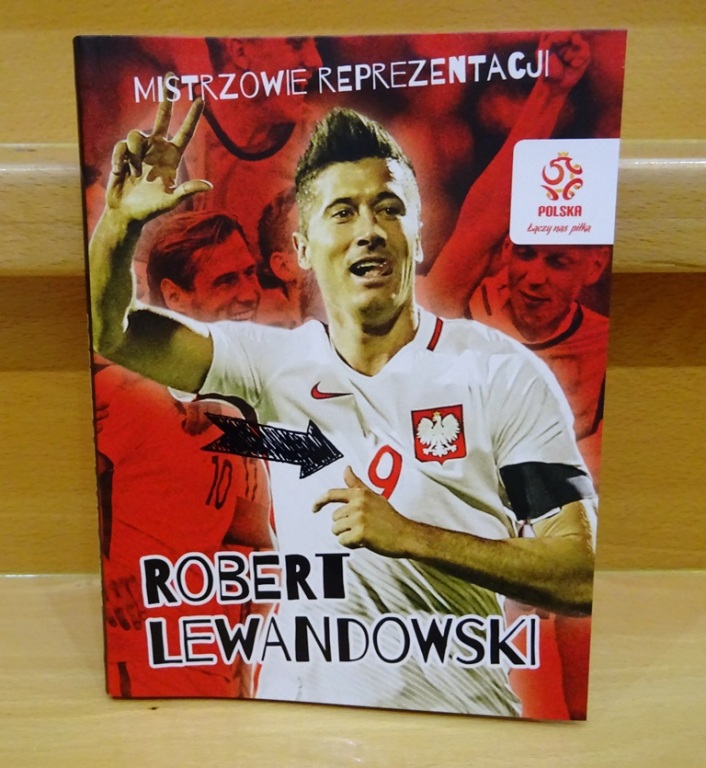 Mistrzowie Reprezentacji Robert Lewandowski