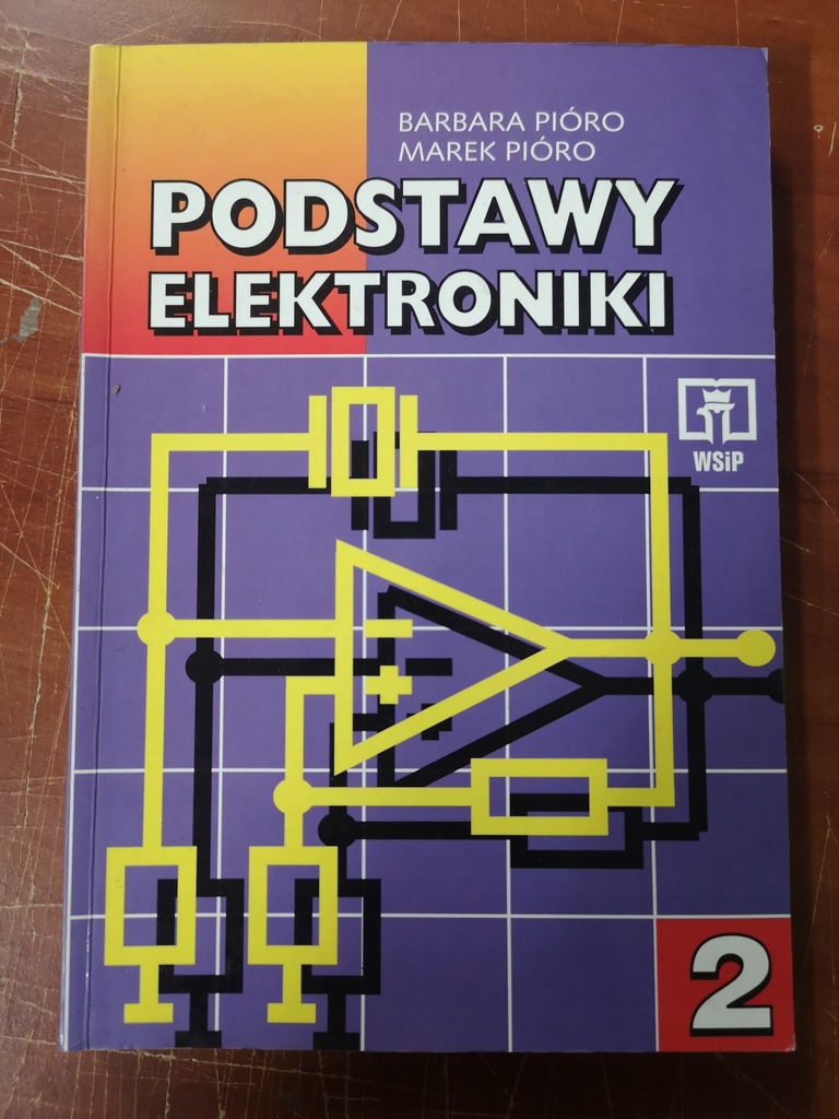 Podstawy elektroniki. cz.2 B.Pióro, M.Pióro