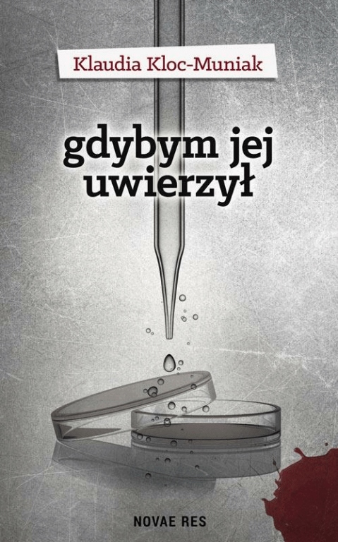 Kloc-Muniak Gdybym jej uwierzył