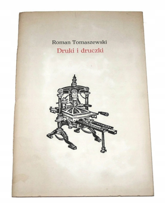 DRUKI I DRUCZKI Roman Tomaszewski 1987